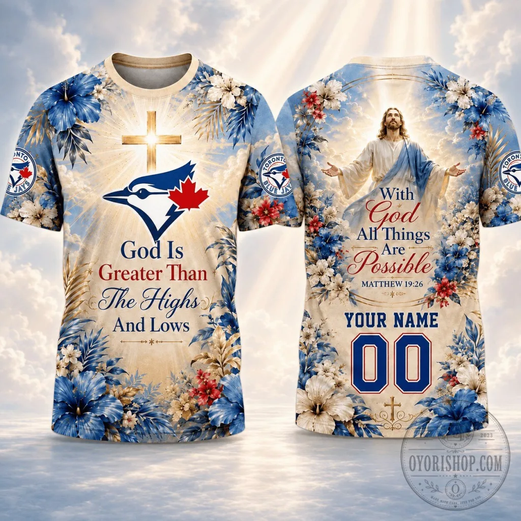Toronto Blue Jays Christian Faith T-Shirt Toronto Blue Jays Christian Faith T-Shirt