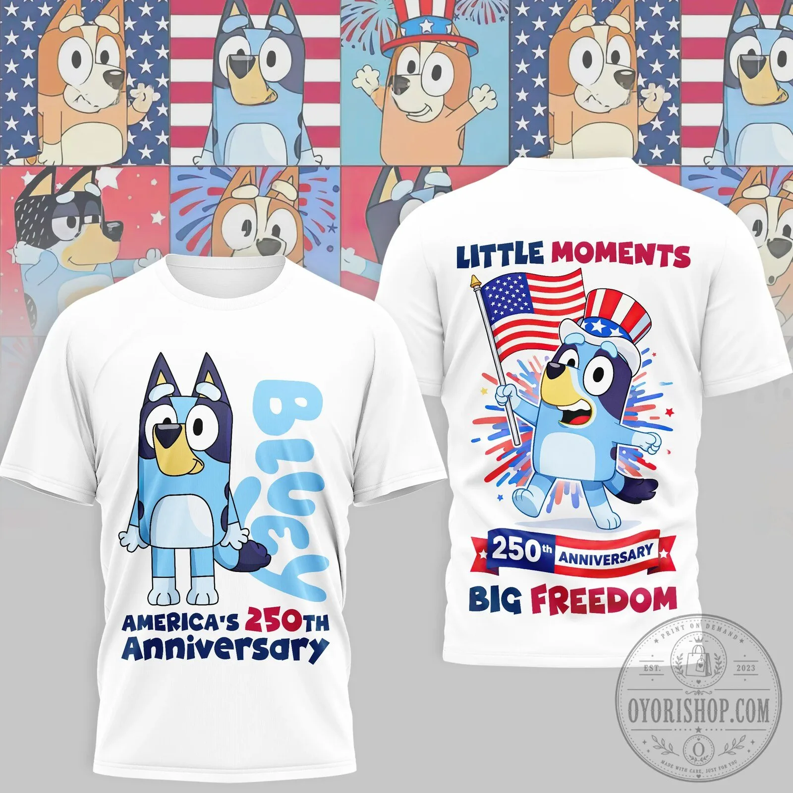 Bluey Fourth of July 250th Anniversary America's Freedom T-Shirt